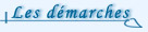 Les d&eacute;marches